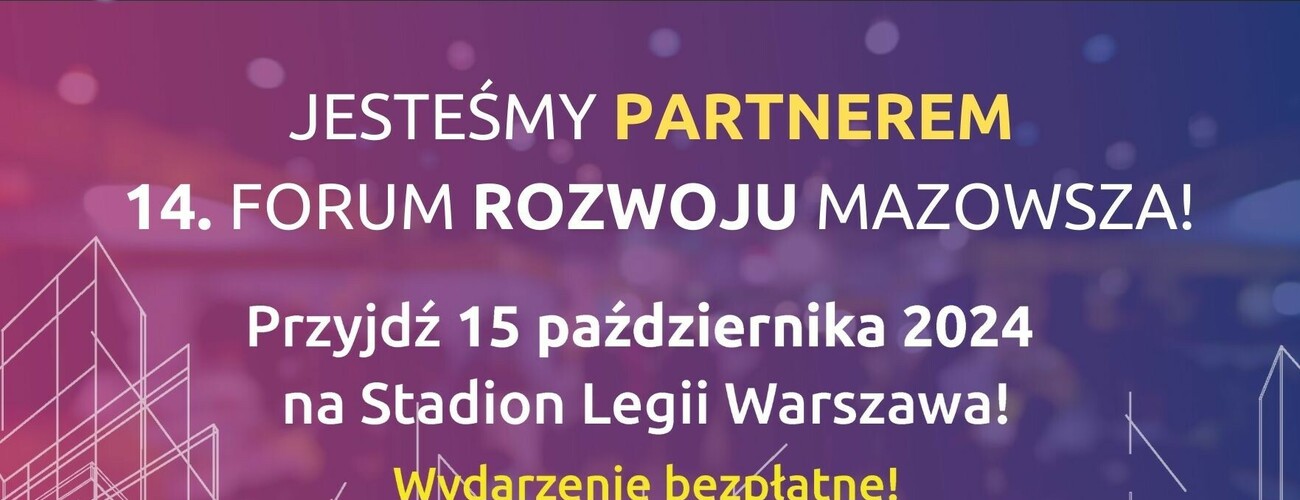 UW Parterem 14. Forum Rozwoju Mazowsza